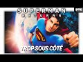 Superman returns 2006  le retour manqu