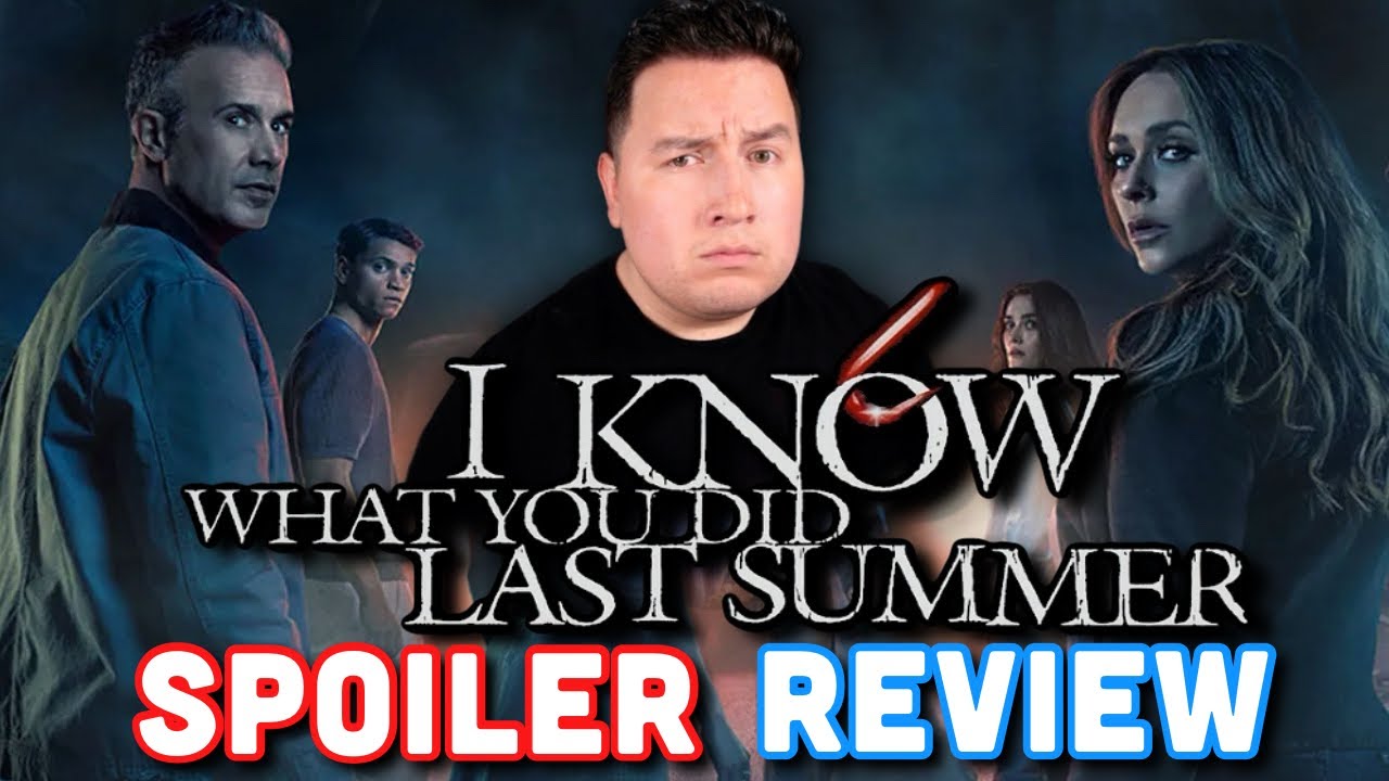 I Know What You Did Last Summer SPOILER REVIEW (WTF Twist Ending) - YouTube