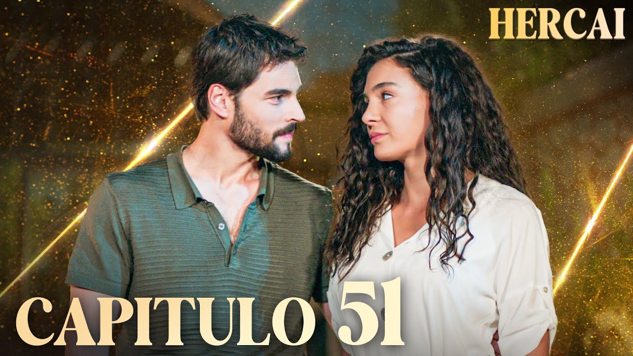 Hercai - Capítulo 51