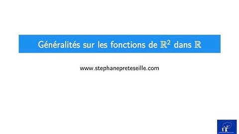 Fonctions de deux variables : introduction