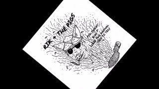 Rik & The Pigs - Feed The Animal 7-Inch Pig Sweat, 2015
