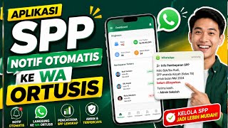SPP Application Automatic Notification to WA Ortusis screenshot 3