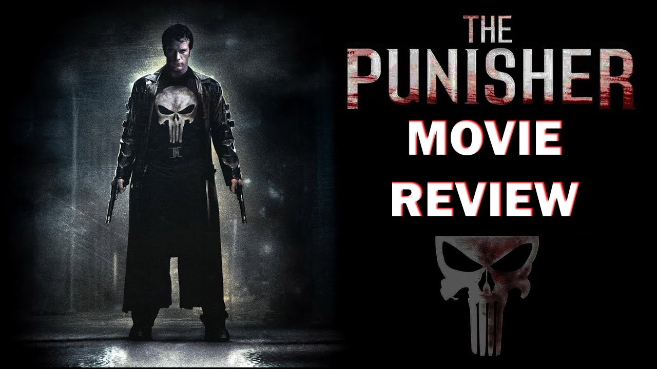 The Punisher 2004 Movie Review 