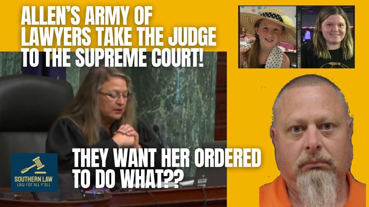 Richard Allen's Lawyers Ask IN SUPREME COURT to STEP IN! - YouTube