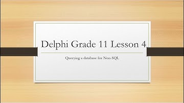Delphi Grade 11 Query Non SQL Epy 4