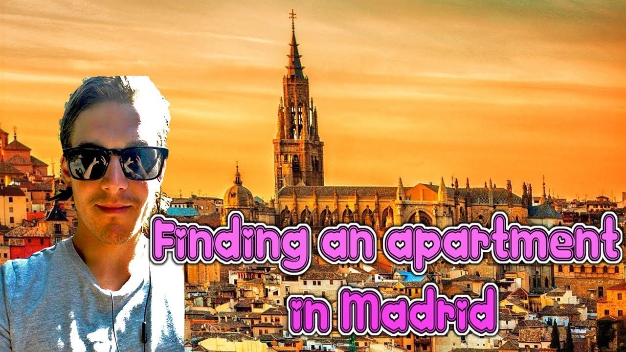 How to Rent a Flat in Madrid, Spain YouTube
