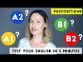 Check YOUR ENGLISH LEVEL in 5 minutes | BASIC PREPOSITIONS