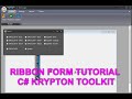 C ribbon form designer with krypton toolkit