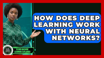 How Does Deep Learning Work With Neural Networks? | AI and Machine Learning Explained News