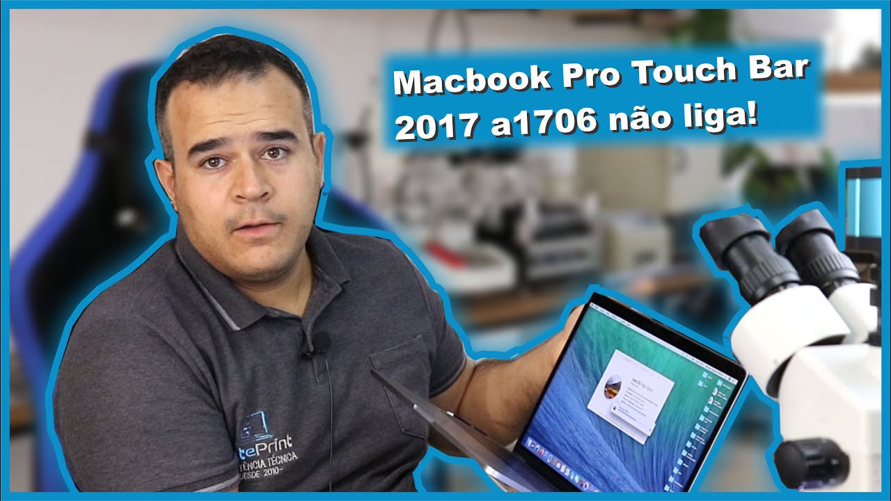 MACBOOK PRO 13 TOUCH BAR 2017 A1706 NÃO LIGA - REPARO - YouTube