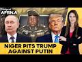 Niger Gets US Military Aid As Trump Challenges Putin's Russia In Sahel | Firstpost Africa | N18G