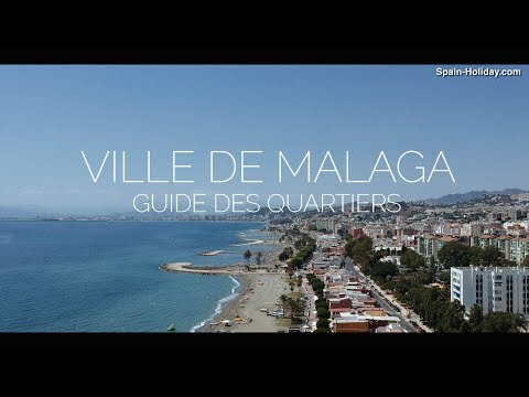 Ville de Malaga – Guide des quartiers