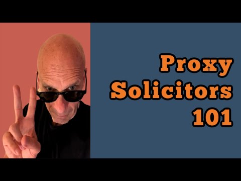 Proxy Solicitors 101