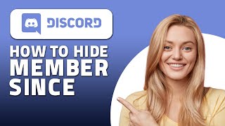 How to Hide Member Since in Discord! (Quick & Easy)