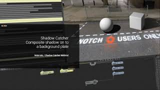 Notch Quick Tip: Shadow Catcher Material (new in 0.9.22) screenshot 4