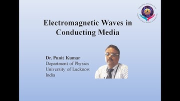 Electromagnetic Waves in Conduction Medium