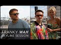 Franky Wah - Under The Sun ft AR/CO | Skyline Session