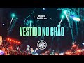 Hugo e Guilherme - Vestido no Chão - No Pelo 360° Ao Vivo em Goiânia