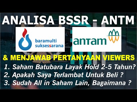 BSSR & ANTM Layak Invest di 2024? Target Harga Masih Sangat Tinggi & Komoditas Mulai Naik Lagi!
