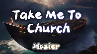 Hozier - Take Me To Church (#lyrics #letra )