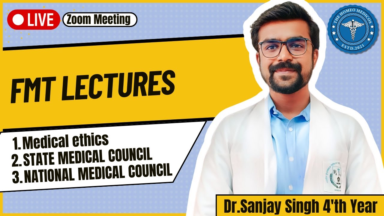 FMT Lecture's | Medical Ethics | State Medical Council | National Medical Council.