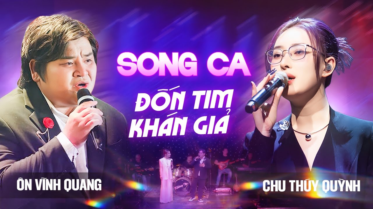 Ôn Vĩnh Quang & Chu Thuý Quỳnh Playlist 12 Ca Khúc Nhạc Trẻ Đốn Tim Khán Giả | Tình Yêu Mang Theo