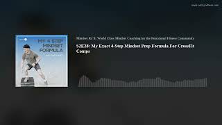 S2E28: My Exact 4-Step Mindset Prep Formula For CrossFit Comps