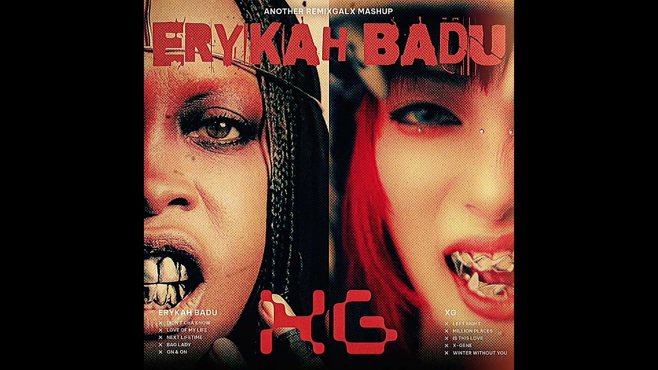 Erykah Badu/XG Mashup Compilation - YouTube