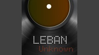 Unknown (Extended Mix) - Leban
