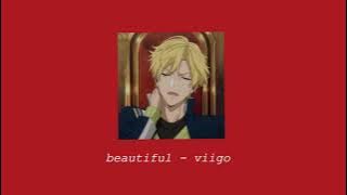 beautiful - viigo (slowed)