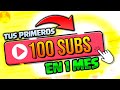 🏆 Como GANAR Tus PRIMEROS 100 SUSCRIPTORES en YouTube (RÁPIDO) // Como EMPEZAR en YouTube 2021?