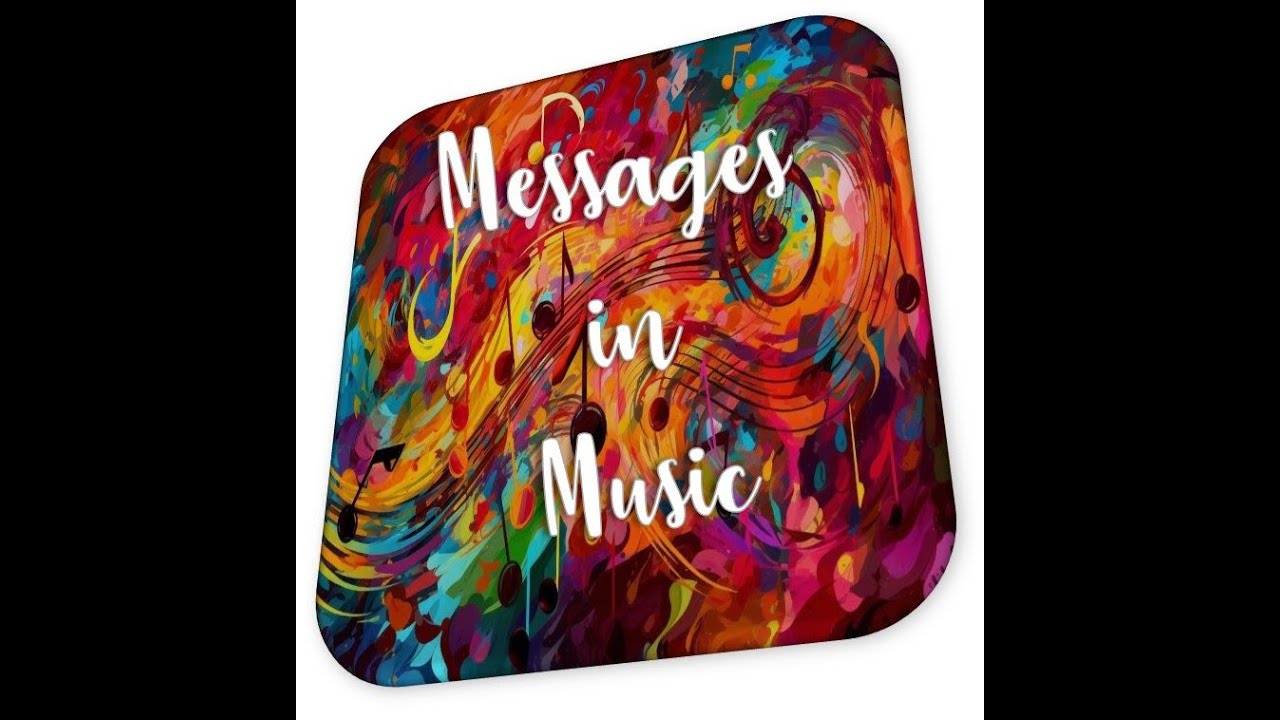 Messages in Music - YouTube