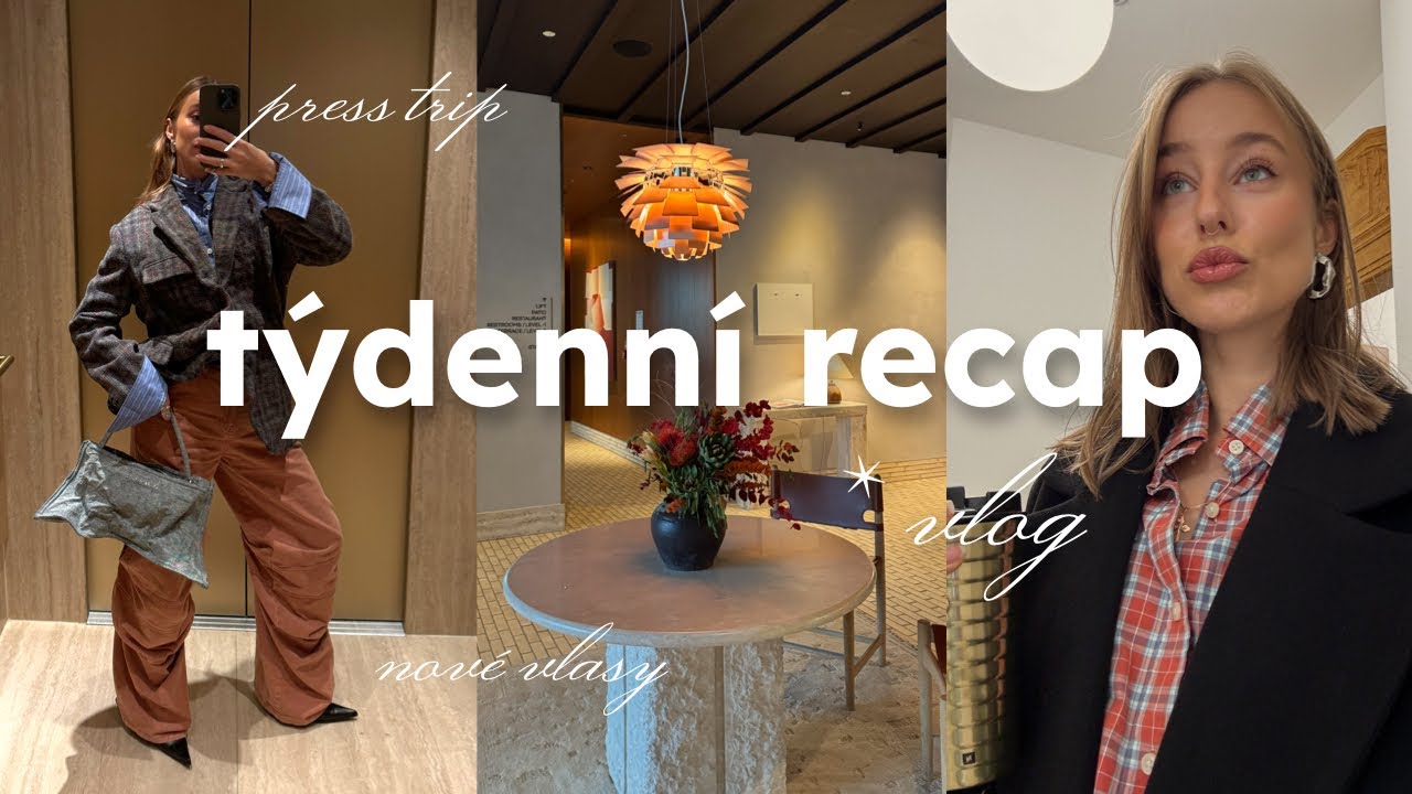 týdenní recap  |  nové vlasy, press trip do Varšavy, co si doma vařím & celkový update