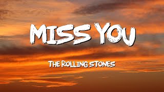 Miss You -The Rolling Stones (Lyrics)