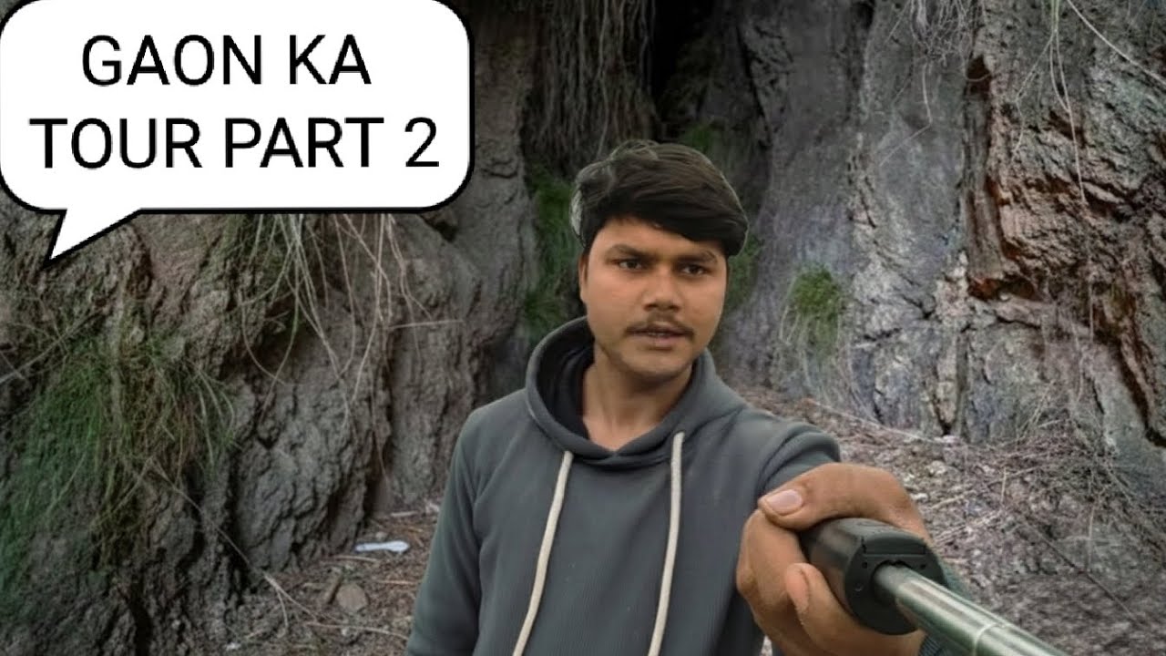 हमारे गाँव कि रहस्यमय गुफा - Mysterious Cave Of Our Village part 2