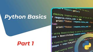 Python Basics in a Nutshell: Part 1