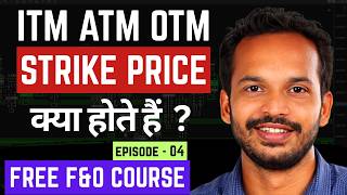 Strike Price ATM ITM OTM Explained — F&O Course Kannada