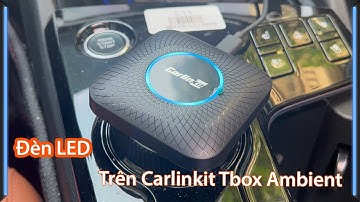 Tính năng Led trên Android Box ô tô Carlinkit Tbox Ambient