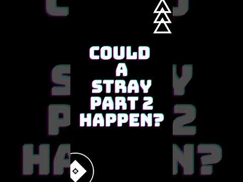 Would you like a Part 2? #shorts #gaming #gamer #games #straygame #straycat