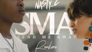 Nasty C ft Rowlene   SMA (Instrumentals Prod TeeKaY)