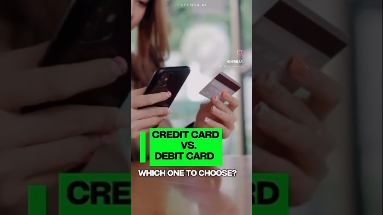 CREDIT CARD OR DEBIT CARD           which one you choose?? 