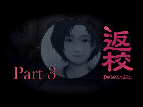 Detention gameplay part 3 