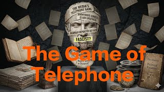The Press: Champions of the telephone game | A (sharper) video essay
