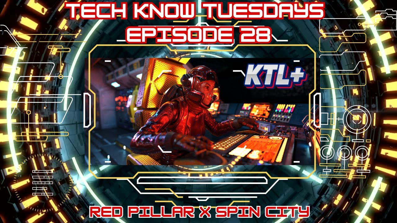 TECH KNOW TUESDAYS ep. 28 Feat. RED PILLAR x SPIN CITY
