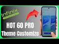 infinx hot 60i theme customize full tutorial