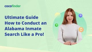 Ultimate Guide  How to Conduct an Alabama Inmate Search Like a Pro!
