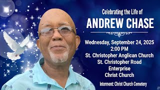 A Service of Thanksgiving for the Life of Andrew Chase
