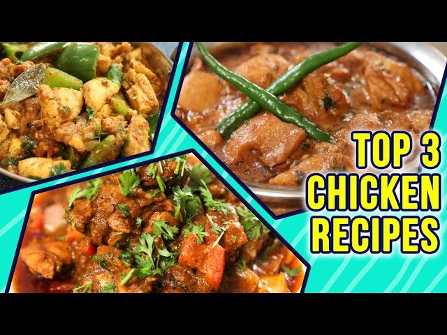 Best Chicken Recipes | Top 3 Chicken Recipes By Chef Neelam Bajwa | Chicken Recipe | Get Curried