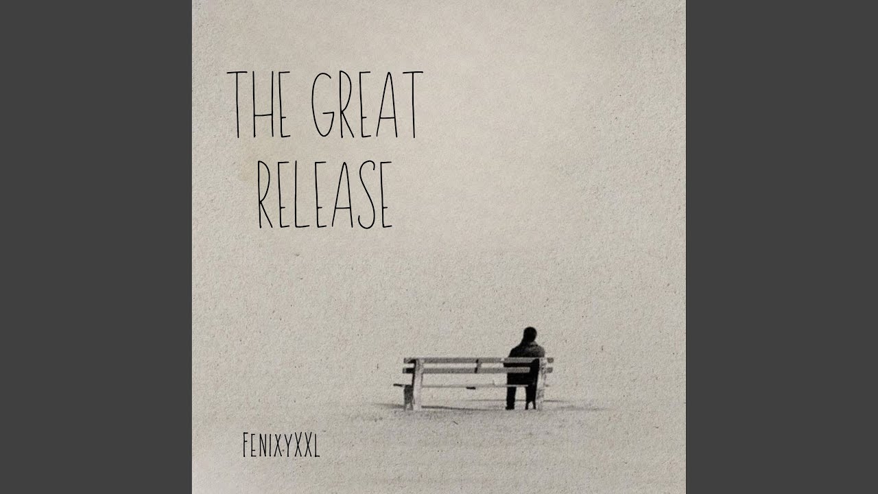The Great Release