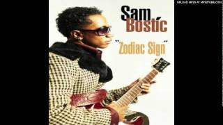Video thumbnail of "Sam Bostic-This Is Your Song"